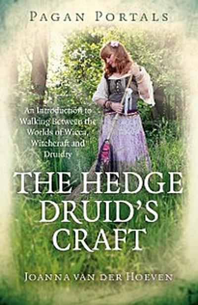 Pagan Portals - The Hedge Druid’s Craft