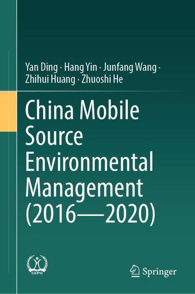 China Mobile Source Environmental Management (20162020)