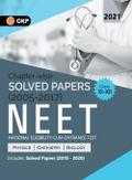 NEET 2021 Class XI-XII - Chapter-wise Solved Papers 2005-2017 (Includes 2018 to 2020 Solved Papers)