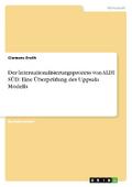 Der Internationalisierungsprozess von ALDI SÜD: Eine Überprüfung des Uppsala Modells