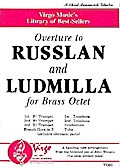 Ouverture to Ruslan and Ludmillafor 8 brass instruments