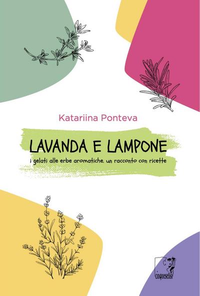 Lavanda e lampone