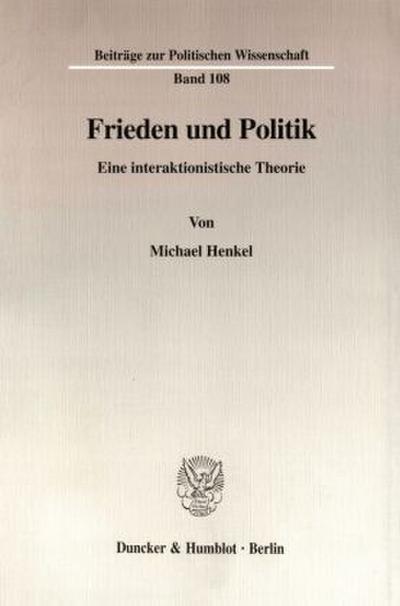 Frieden und Politik.