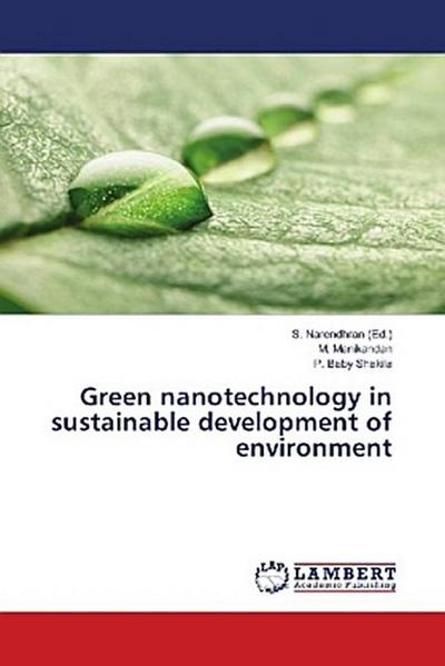 Green nanotechnology in sustainable development of environment
