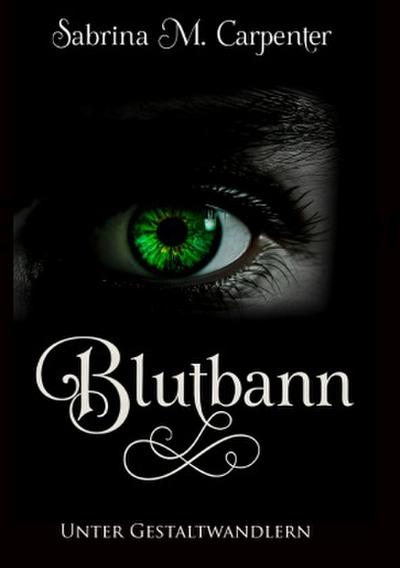 Blutbann - Unter Gestaltwandlern