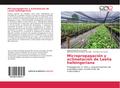 Micropropagación y aclimatación de Laelia halbingeriana