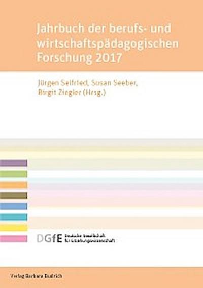 Jahrbuch der berufs- und wirtschaftspädagogischen Forschung 2017