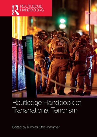 Routledge Handbook of Transnational Terrorism