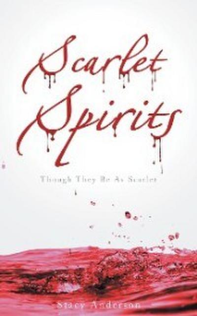 Anderson, S: Scarlet Spirits
