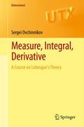 Measure, Integral, Derivative