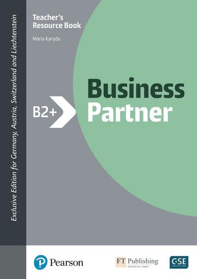 Business Partner B2+ Teacher’s Book with Digital Resources, m. 1 Buch, m. 1 Beilage