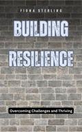 Building Resilience