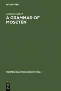 A Grammar of Mosetén