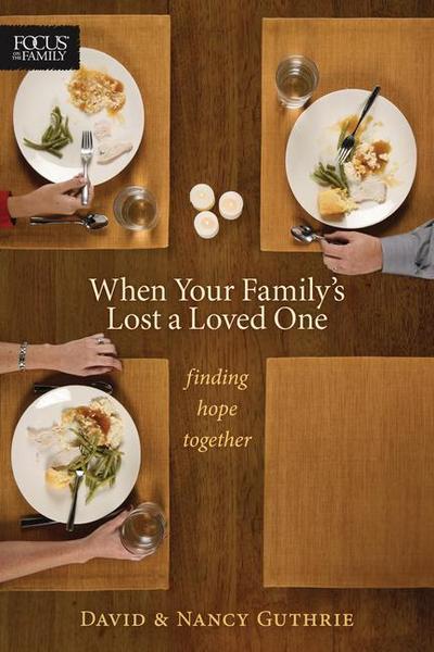 When Your Family’s Lost a Loved One