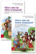 Whos who im Alten Testament? Whos who im Neuen Testament?