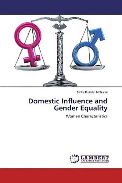 Domestic Influence and Gender Equality