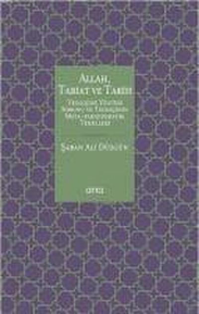 Allah, Tabiat ve Tarih