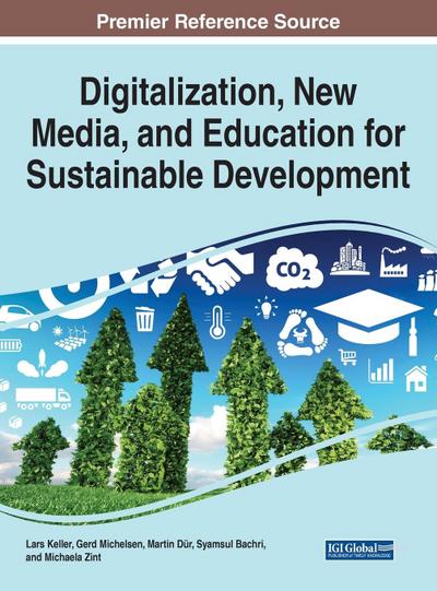 Digitalization, New Media, and Education for Sustainable Development