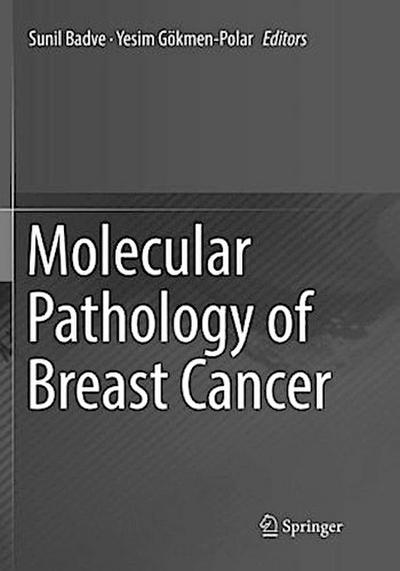 Molecular Pathology of Breast Cancer