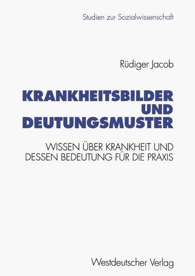 Krankheitsbilder und Deutungsmuster