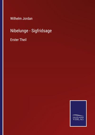 Nibelunge - Sigfridsage