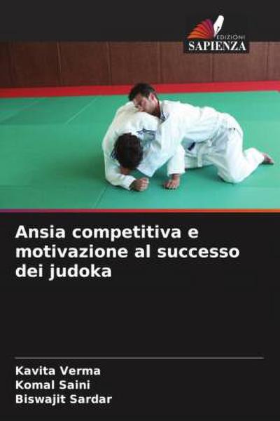 Ansia competitiva e motivazione al successo dei judoka