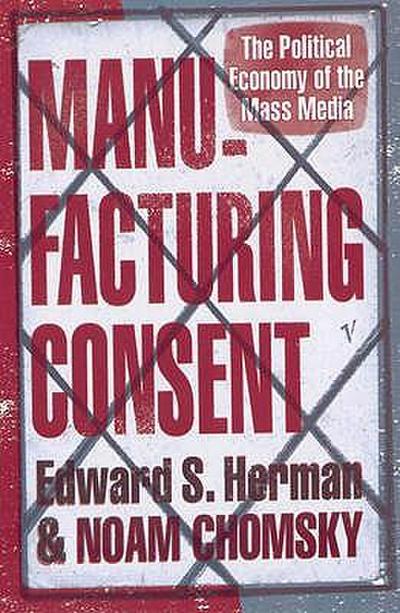 Manufacturing Consent