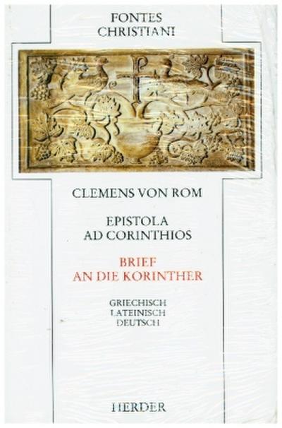 Fontes Christiani 1. Folge. Epistola ad Corinthios