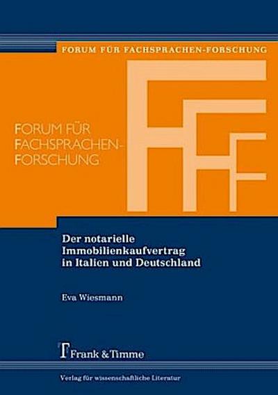 Der notarielle Immobilienkaufvertrag in Italien und Deutschland