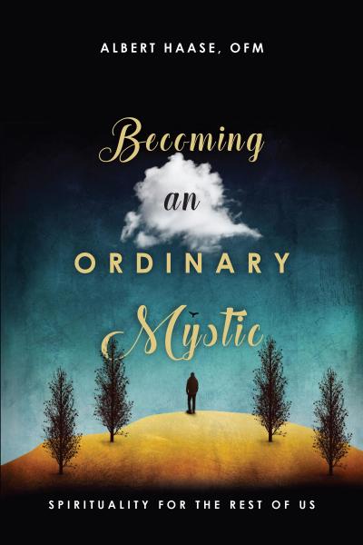 Becoming an Ordinary Mystic