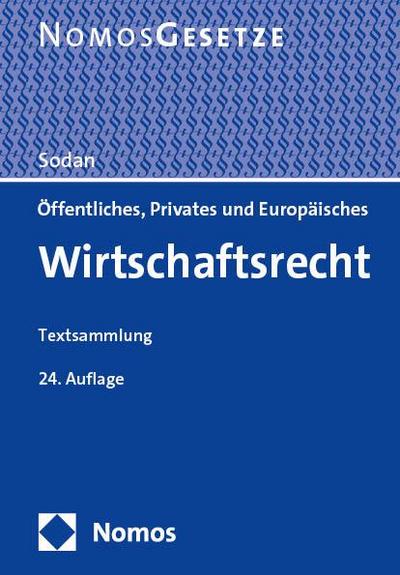 Öffentliches, Privates und Europäisches Wirtschaftsrecht
