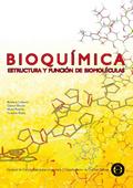 Bioquímica: estructura y función de biomoléculas