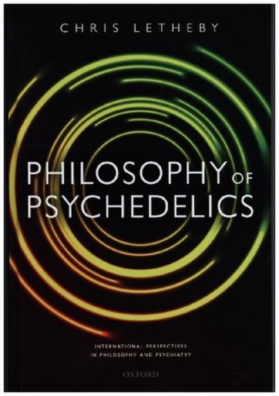 Philosophy of Psychedelics