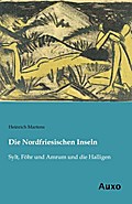 Die Nordfriesischen Inseln