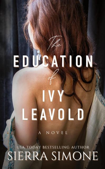 The Education of Ivy Leavold