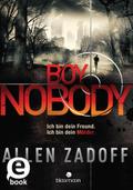 Boy Nobody (Boy Nobody 1)