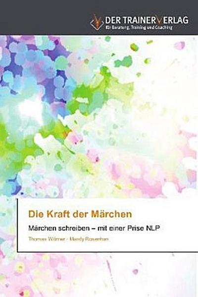 Die Kraft der Märchen