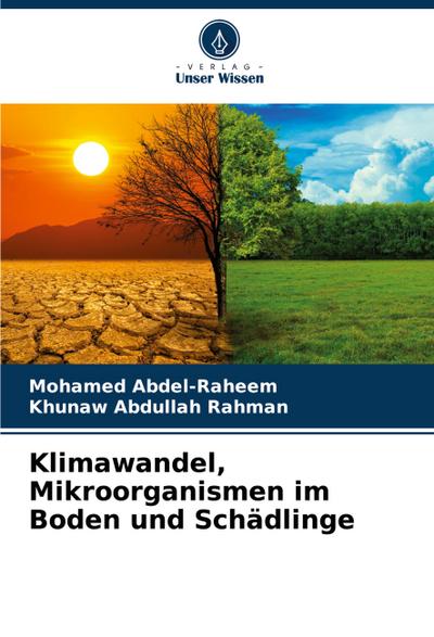 Klimawandel, Mikroorganismen im Boden und Schädlinge