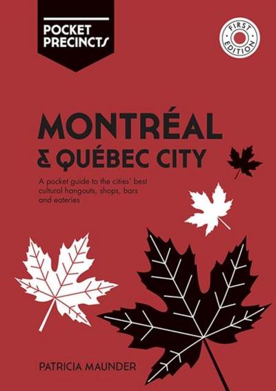 Montreal & Quebec City Pocket Precincts
