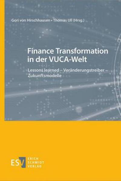 Finance Transformation in der VUCA-Welt