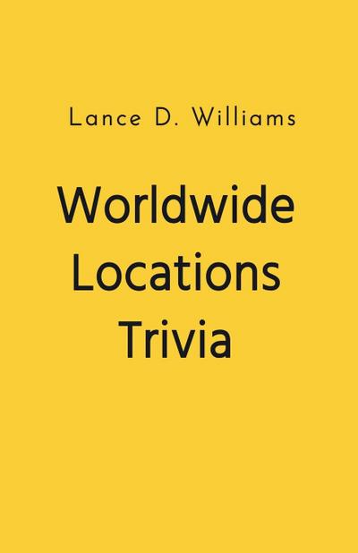 Worldwide Locations Trivia