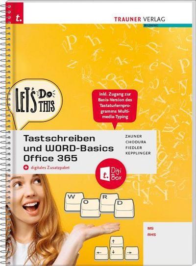 Tastschreiben und WORD-Basics NMS/AHS Office 365 + digitales Zusatzpaket