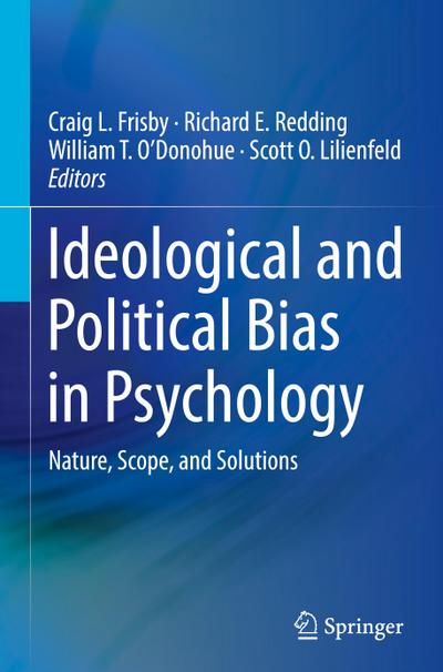 Ideological and Political Bias in Psychology