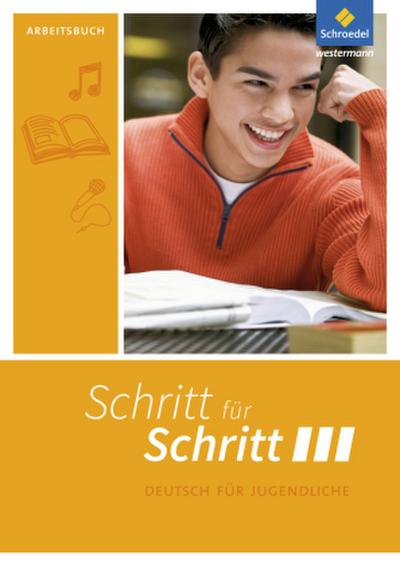 Schritt für Schritt 3. Arbeitsheft. Sekundarstufe 1