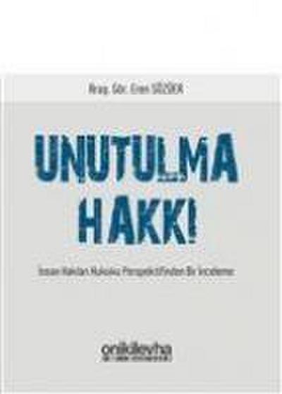 Unutulma Hakki