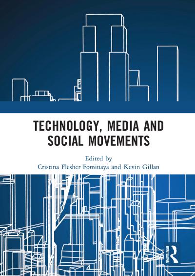 Technology, Media and Social Movements