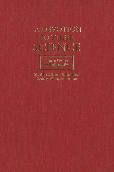 Devotion to Their Science