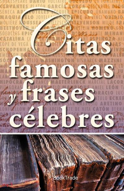 Frases famosas y citas célebres