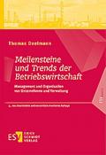 Meilensteine und Trends der Betriebswirtschaft
