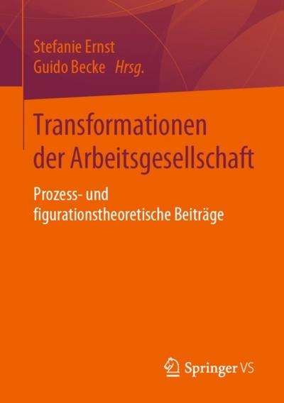 Transformationen der Arbeitsgesellschaft
